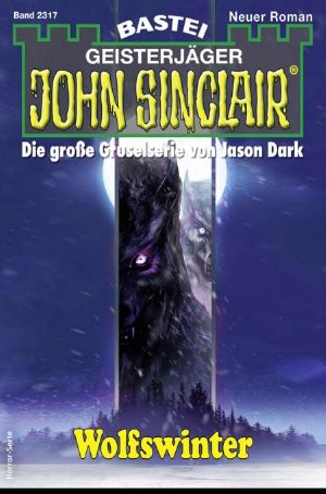 [John Sinclair 2317] • Wolfswinter